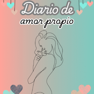Diario Amor Propio by Kenia Chávez